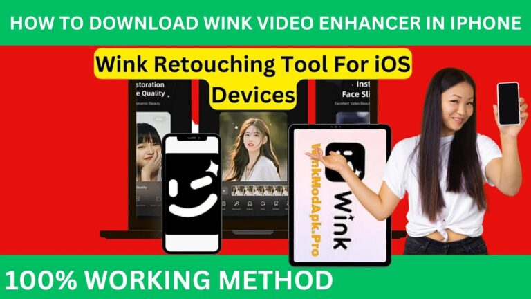 How to Download and Install Wink Video Enhancer on iPhone iOS